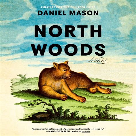 North Woods Audiobook By Daniel Mason Rakuten Kobo United States