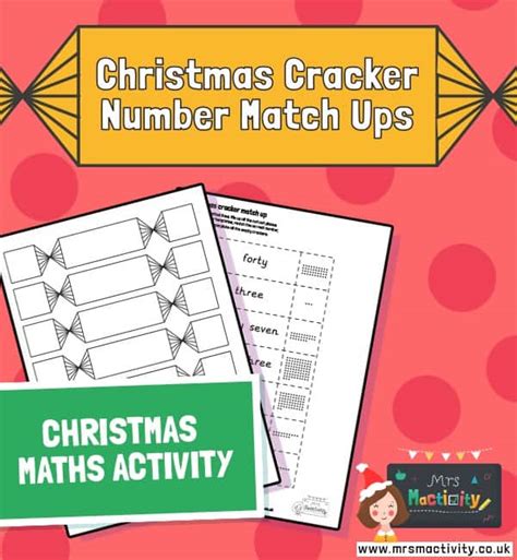 Christmas Cracker Number Match Ups Mrs Mactivity