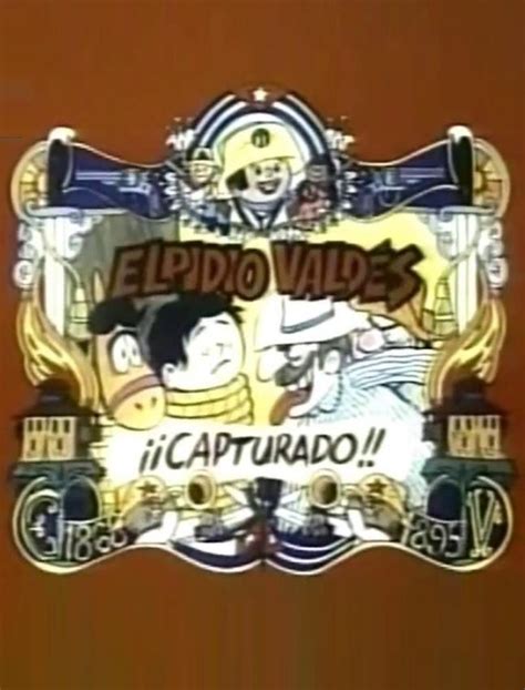 Elpidio Vald S Capturado C Filmaffinity