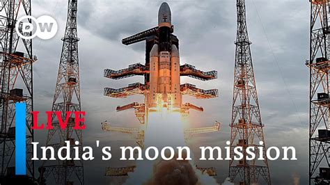 Live India Launches Rocket For Moon Mission Chandrayaan 3 DW News