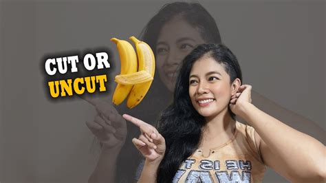 Do Most Filipino Women Prefer Cut Or Uncut Rogerandismi Vlogs Youtube