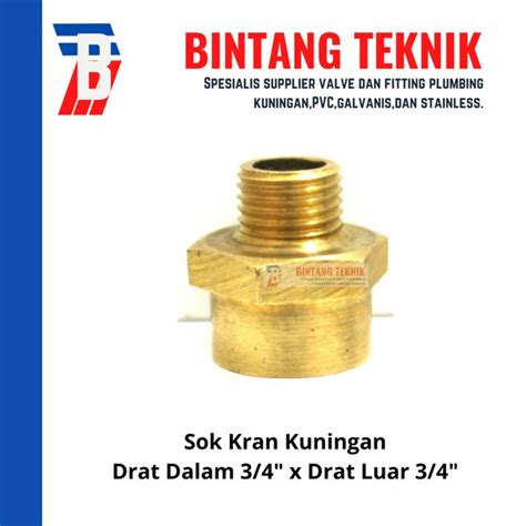 Jual Sok Sock Kran Kuningan Drat Dalam 3 4 X Drat Luar 3 4 Di Lapak