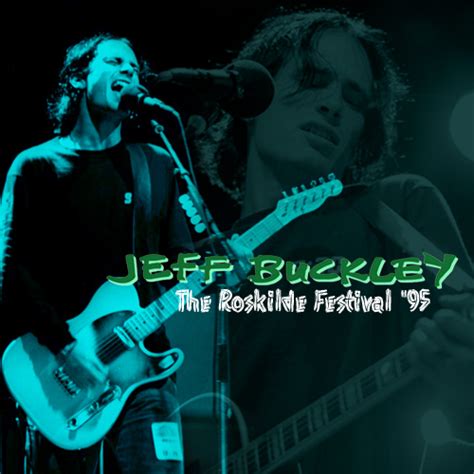 The Roskilde Festival 95 By Jeff Buckley Bootleg Reviews Ratings