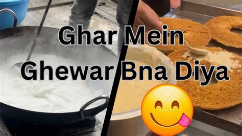 Ghar Mein Ghewar Bana Diya Sandeep Basoya Vlogs YouTube