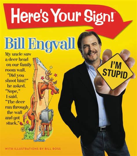 Here's Your Sign! by Bill Engvall, Bill Ross |, Paperback | Barnes & Noble®