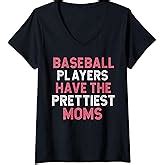 Amazon Baseball Players Have The Prettiest Moms T Shirt Clothing