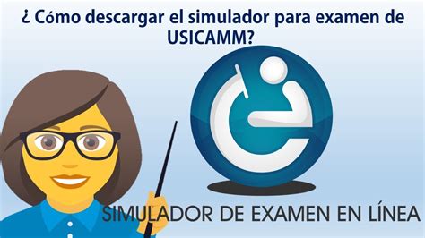 Cómo descargar simulador para examen de USICAMM YouTube