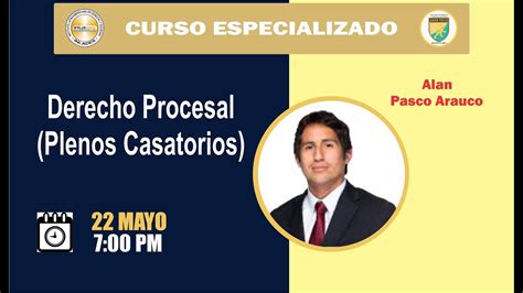 DERECHO PROCESAL PLENOS CASATORIOS CIVILES YouTube