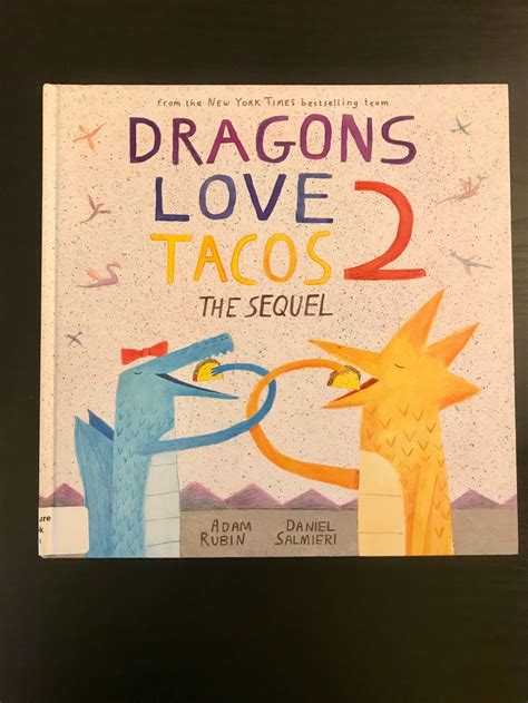 Day 3341 – Dragons Love Tacos & Dragons Love Tacos 2 – Books That Bring ...