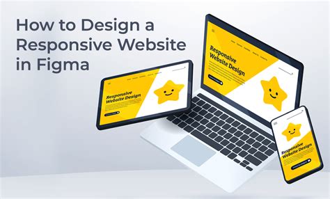 How To Design A Responsive Website In Figma A Step By Step Guide