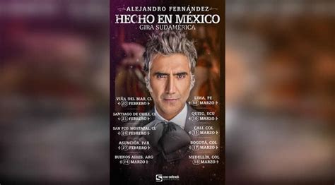 Alejandro FernÁndez Llevará Su Exitosa Gira Hecho En México A