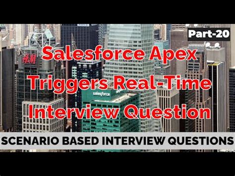 Salesforce Apex Triggers Real Time Interview Question Tcs Interview