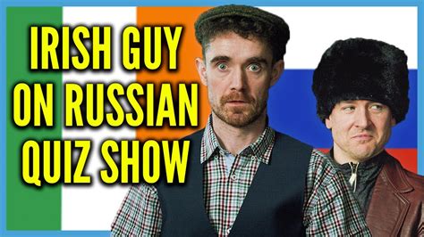 Irish Guy On Russian Quiz Show Youtube