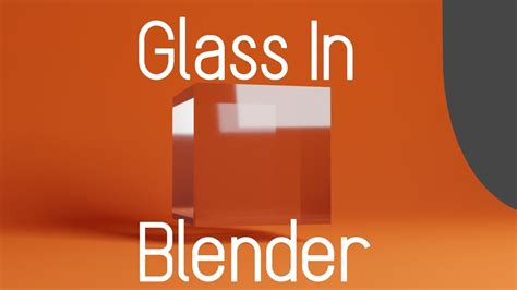 How To Make Glass In Blender Youtube