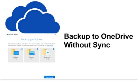 How To Backup To Onedrive Without Sync A Full Guide