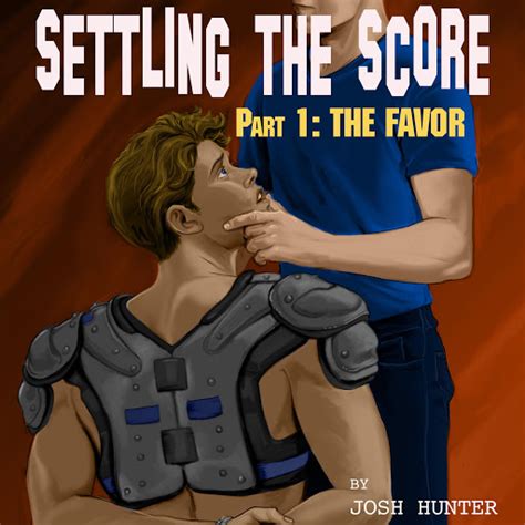 Settling The Score Part 1 The Favor First Time Gay Sports Erotica