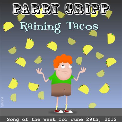 ‎raining Tacos Single Album By Parry Gripp Apple Music