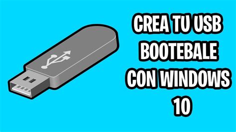 Crea Tu Usb Arrancable Con Windows Youtube