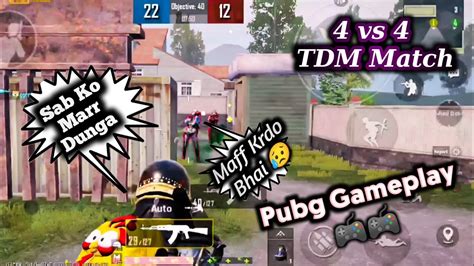 Vs Tdm Match Tdm Pubg Best Vs Tdm Akm Tdm Match