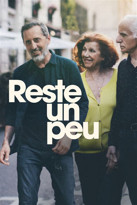 Reste Un Peu Streaming Sur Tirexo Film Streaming Hd Vf