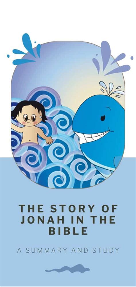 The Story Of Jonah In The Bible: A Summary & Study