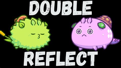 DOUBLE REFLECT TEAM AXIE INFINTIY SEASON 21 GILA REFLECTILE SCALY