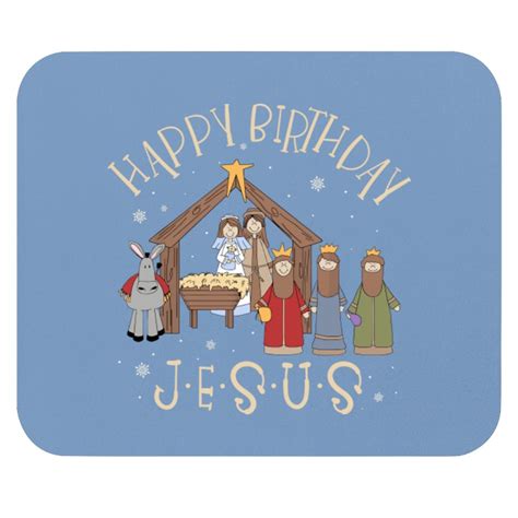 Nativity Happy Birthday Jesus Christmas Nativity Christian Mouse Pads