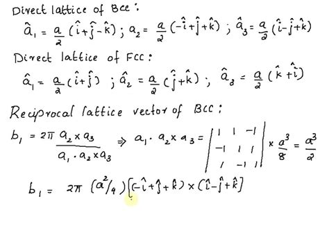 :Q1: Show that a) the reciprocal lattice of a direct BCC lattice is an ...