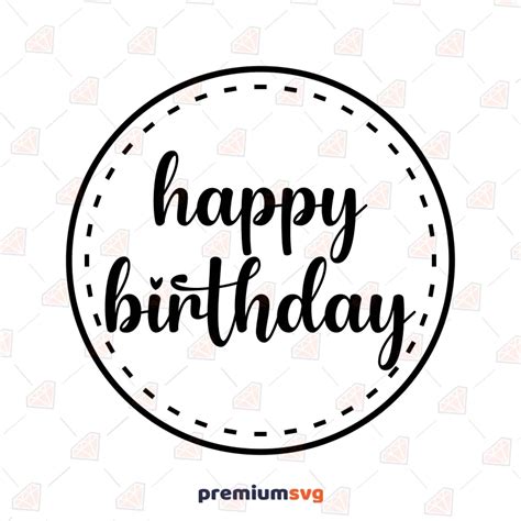 happy birthday circle svg instant  premiumsvg