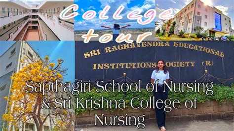 Vlog College Tour Sapthagiri School Of Nursing Sri Krishna