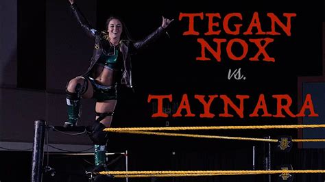 Tegan Nox Vs Taynara Nxt Match Youtube