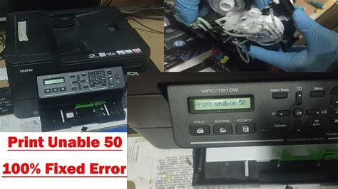 Printer Brother MFC T810W Print Unable 50 Error 100 Fixed YouTube