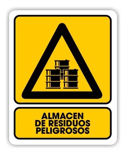 Señalamiento Almacén De Residuos Peligrosos 20x25