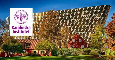 Scholarship in Karolinska Institute – ScholarshipCare.com