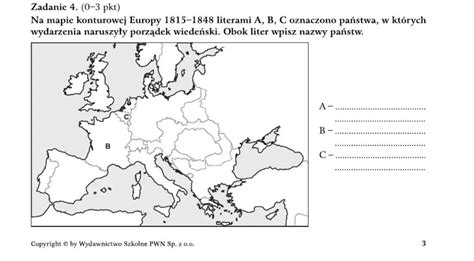 Zadanie 4 0 3 Pkt Na Mapie Konturowej Europy 1815 1848 Literami A B