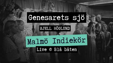 Genesarets sjö Malmö Indiekör 2023 Choir cover YouTube