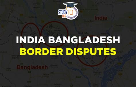 India and Bangladesh Border Dispute, Map, Disputed Regions