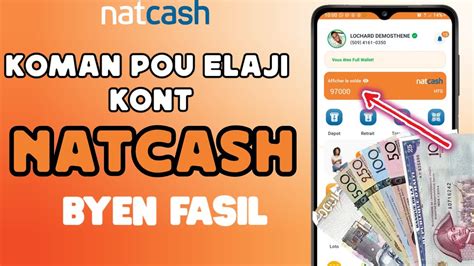 Koman Pou Elaji Kont Natcash Ou Ak Telefon Ou Goud Largir