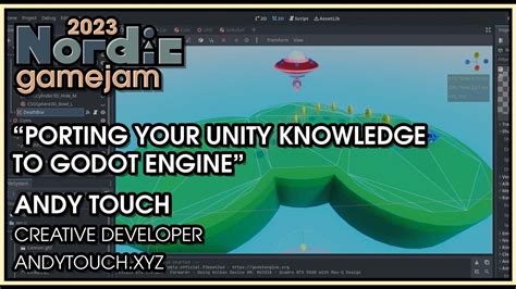 Porting Your Unity Knowledge To Godot Engine Andy Touch Youtube