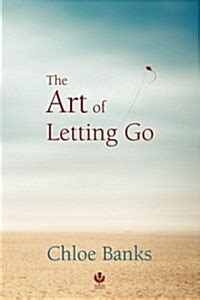 The Art Of Letting Go Paperback