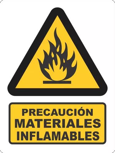 Precaución Materiales Inflamables Señalamiento 30x40 Cm Meses Sin