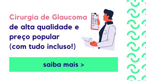 Qual O Preço Da Cirurgia De Glaucoma Em 2022 Dr Olho