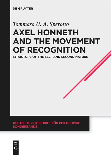 Axel Honneth And The Movement Of Recognition