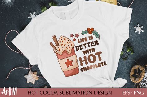 Hot Chocolate Sublimation Print Hot Cocoa Cup PNG By ArtFM TheHungryJPEG