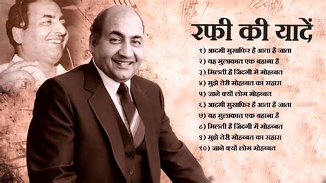 Best Of Mohammad Rafi Hit Songs Mohammad Rafi Songs Evergreen