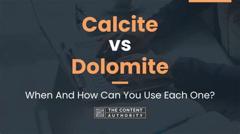 Calcite Vs Dolomite When And How Can You Use Each One