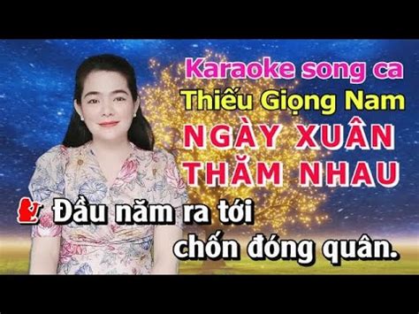 Karaoke Ng Y Xu N Th M Nhau Ho I An Song Ca Thi U Gi Ng Nam H T V I