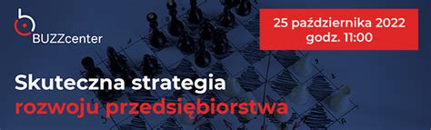 Skuteczna rozwoju strategia przedsiębiorstwa Jak zwiększyć sprzedaż i