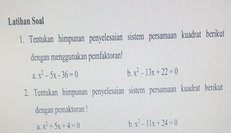 Solved Latihan Soal 1 Tentukan Himpunan Penyelesaian Sistem Persamaan