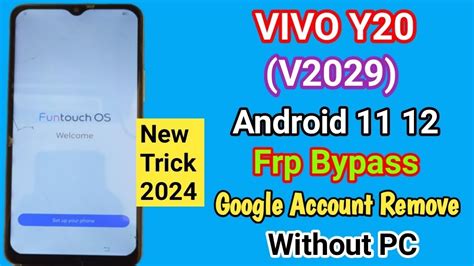 Vivo Y Frp Bypass Android New Trick Vivo V Google